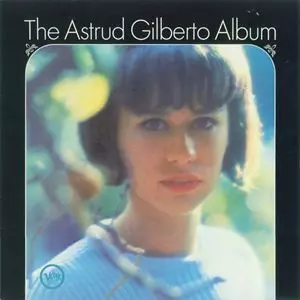 Astrud Gilberto アストラッド・ジルベルトのすべ Astrud Gilberto アストラッド・ジルベルトのすべ