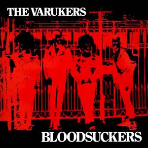 VARUKERS / BLOODSUCKERS