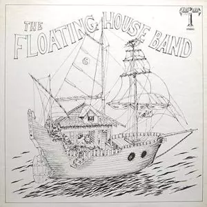 FLOATING HOUSE BAND / フローティング・ハウス・バンド / FLOATING HOUSE BAND