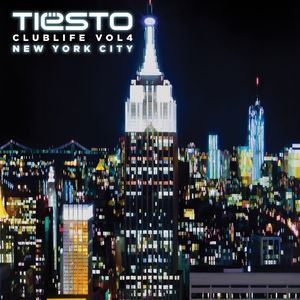 DJ TIESTO / DJティエスト / CLUBLIFE VOL.4 NEW YORK CITY