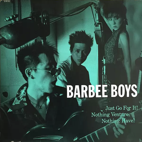 ジャスト・ゴー・フォア・イット/BARBEE BOYS/バービーボーイズ｜日本