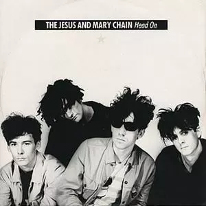 JESUS & MARY CHAIN / ジーザス&メリーチェイン / HEAD ON