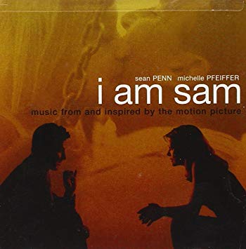ORIGINAL SOUNDTRACK / オリジナル・サウンドトラック / I AM SAM