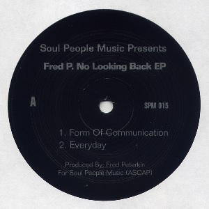 FRED P / フレッドP / NO LOOKING BACK EP
