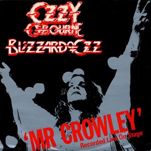 OZZY OSBOURNE / オジー・オズボーン / MR CROWLEY