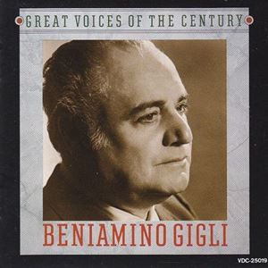 BENIAMINO GIGLI / ベニャミーノ・ジーリ / ベニアミーノ・ジーリの芸術