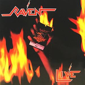 RAVEN (NWOBHM) / レイブン / LIVE AT THE INFERNO<DIGI>