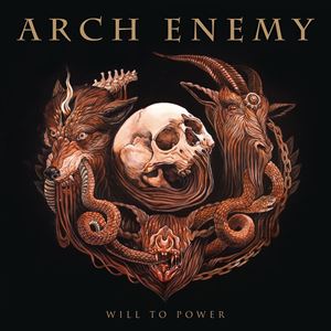 ARCH ENEMY / アーチ・エネミー / WILL TO POWER