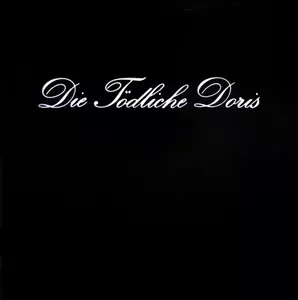 DIE TODLICHE DORIS / ディー・テートリッヒェ・ドーリス / 三度目の正直