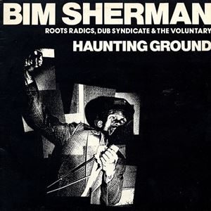 BIM SHERMAN / ビム・シャーマン / HAUNTING GROUND