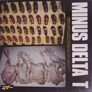 MINUS DELTA T / OPERA DEATH