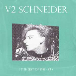 V2 SCHNEIDER / V2 シュナイダー  / BEST OF 1981-85