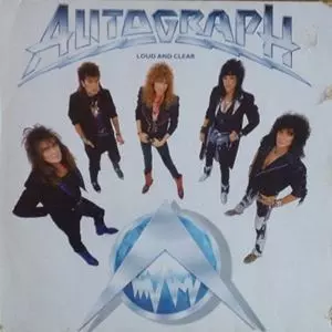 AUTOGRAPH / オートグラフ / LOUD AND CLEAR