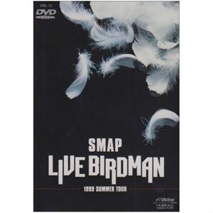 SMAP / スマップ / SMAP LIVE BIRDMAN