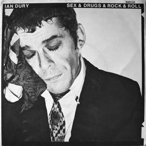IAN DURY / イアン・デューリー / SEX & DRUGS & ROCK & ROLL