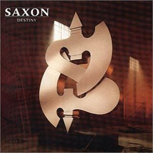 SAXON / サクソン / DESTINY