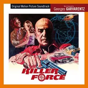 GEORGES GARVARENTZ / ジョルジュ・ガルヴァランツ / KILLER FORCE / THE CORRUPT ONES