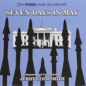 JERRY GOLDSMITH / ジェリー・ゴールドスミス / SEVEN DAYS IN MAY