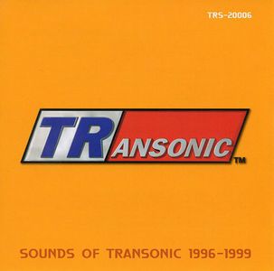 V.A. (TRANSONIC) / SOUNDS Of TRANSONIC 1996-1999