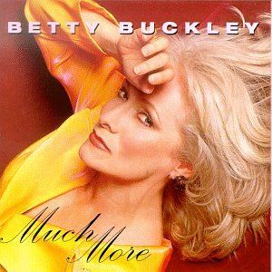 BETTY BUCKLEY / ベティ・バックリー / MUCH MORE