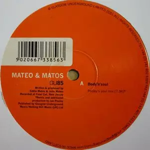 MATEO & MATOS / BODY 'N' SOUL