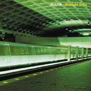 RUXPIN / MIDNIGHT DRIVE