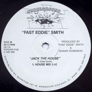 FAST EDDIE / JACK THE HOUSE