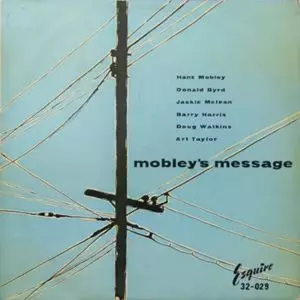 MOBLEY'S MESSAGE/HANK MOBLEY/ハンク・モブレー｜JAZZ｜ディスク