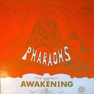 PHARAOHS / ファラオス / AWAKENING