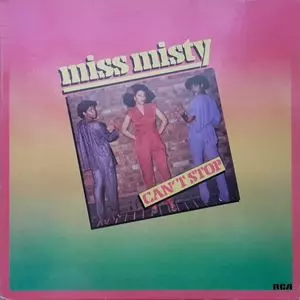 MISS MISTY / CAN'T STOP