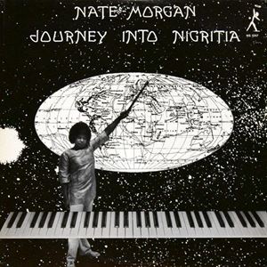 NATE MORGAN / ネイト・モーガン / JOURNEY INTO NIGRITIA