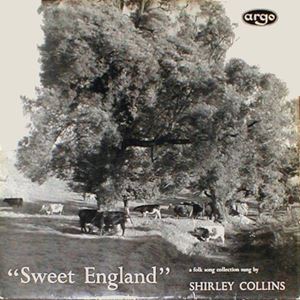 SHIRLEY COLLINS / シャーリー・コリンズ / SWEET ENGLAND