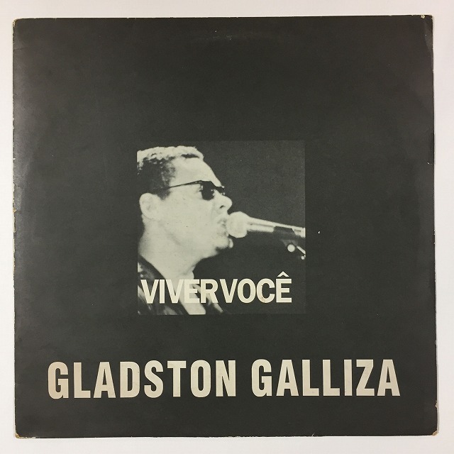GLADSTON GALLIZA / グラストン・ガリッツァ / VIVER VOCE