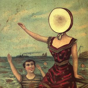 NEUTRAL MILK HOTEL / ニュートラル・ミルク・ホテル / IN THE AEROPLANE OVER THE SEA