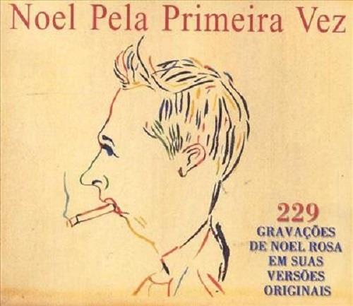 NOEL ROSA / ノエル・ホーザ / NOEL PELA PRIMEIRA VEZ (14CD BOX)