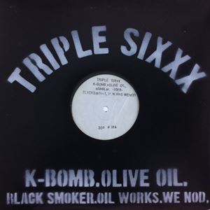 K-BOMB x OLIVE OIL / TRIPLE SIXXX