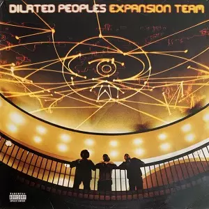 DILATED PEOPLES / ダイレイテッド・ピープルズ / EXPANSION TEAM