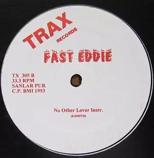 FAST EDDIE / NO OTHER LOVER
