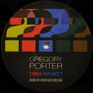 GREGORY PORTER / グレゴリー・ポーター / 1960 WHAT?