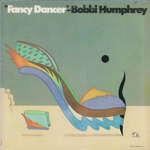 BOBBI HUMPHREY / ボビー・ハンフリー / FANCY DANCER