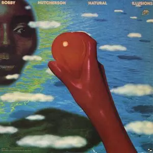 NATURAL ILLUSIONS/BOBBY HUTCHERSON/ボビー・ハッチャーソン｜JAZZ
