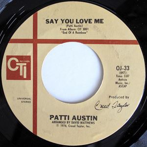 PATTI AUSTIN / パティ・オースティン / SAY YOU LOVE ME