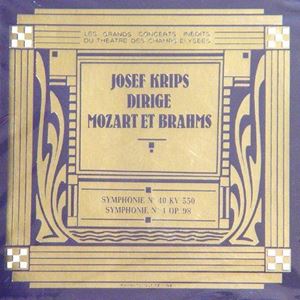 JOSEF KRIPS / ヨーゼフ・クリップス / JOSEF KRIPS DIRIGE MOZART ET BRAHMS
