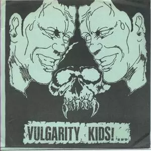 VULGARITY KIDS ソノシート VULGARITY KIDS商品一覧｜PUNK｜ディスクユニオン・オンラインショップ