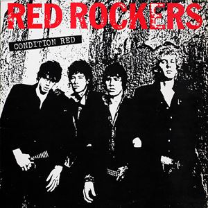 RED ROCKERS / CONDITION RED