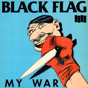 BLACK FLAG / ブラックフラッグ / MY WAR