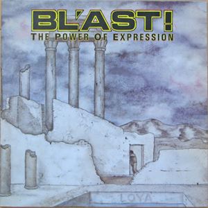 BL'AST! / POWER OF EXPRESSION