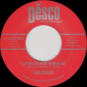 LEE FIELDS / リー・フィールズ / LET MAN DO WHAT HE WANA DO / STEAMTRAIN