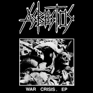 ASBESTOS / アスベストス / WAR CRISIS. EP