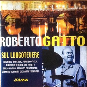 ROBERTO GATTO / ロベルト・ガット / SUL LUNGOTEVERE